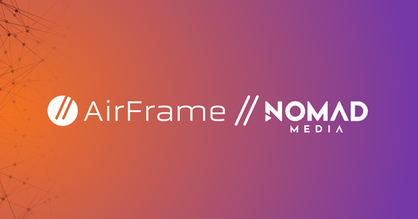 Nomad Media Platform Integrates AirFrame Technology for Instant Media Access